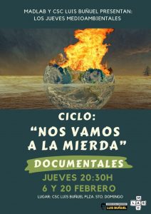 Ciclo de cine documental: "Nos vamos a la mierda"