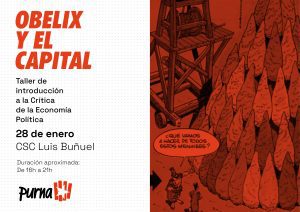 Obelix y el Capital. Taller de introducción a la crítica a la economía política. @ Sala del Árbol.